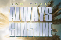 Jon-Scott-Always-Sunshine-Cover-Dark~2